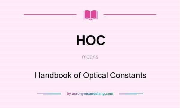 What does HOC mean? It stands for Handbook of Optical Constants