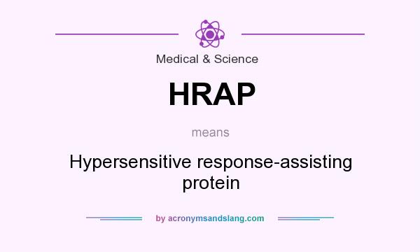 What does HRAP mean? It stands for Hypersensitive response-assisting protein