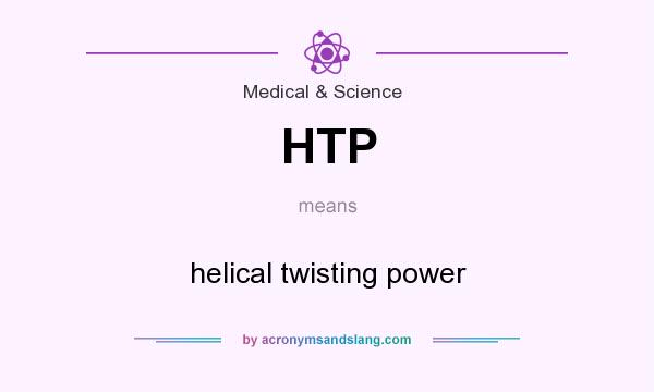 What does HTP mean? It stands for helical twisting power