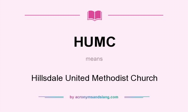 What does HUMC mean? It stands for Hillsdale United Methodist Church