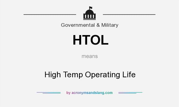 What does HTOL mean? It stands for High Temp Operating Life