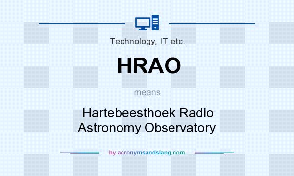 What does HRAO mean? It stands for Hartebeesthoek Radio Astronomy Observatory