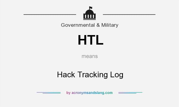 What does HTL mean? It stands for Hack Tracking Log