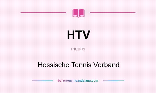 What does HTV mean? It stands for Hessische Tennis Verband