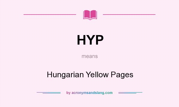 What does HYP mean? It stands for Hungarian Yellow Pages