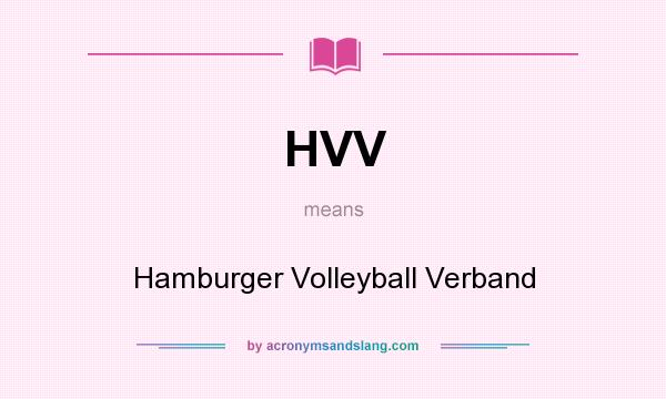 What does HVV mean? It stands for Hamburger Volleyball Verband