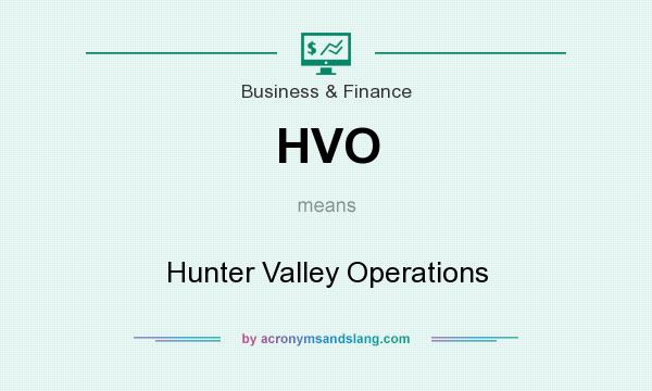 What does HVO mean? It stands for Hunter Valley Operations