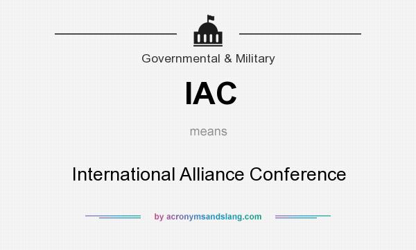 What does IAC mean? It stands for International Alliance Conference