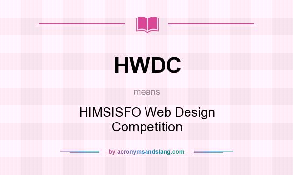 What does HWDC mean? It stands for HIMSISFO Web Design Competition