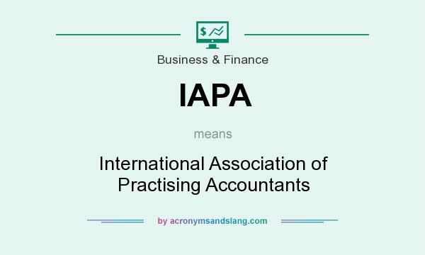 What does IAPA mean? It stands for International Association of Practising Accountants