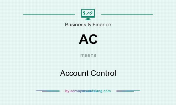 What does AC mean? It stands for Account Control
