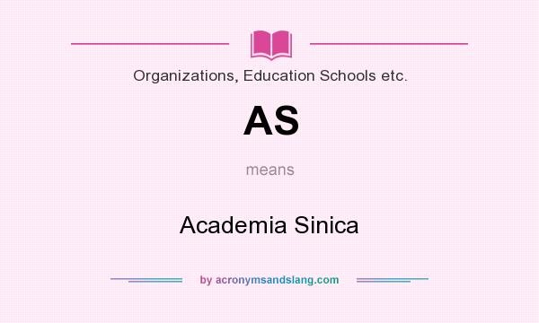 What does AS mean? It stands for Academia Sinica