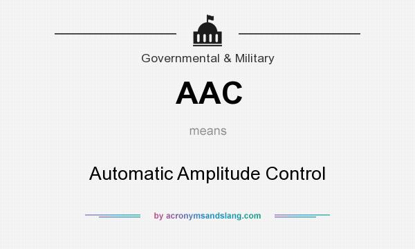 What does AAC mean? It stands for Automatic Amplitude Control