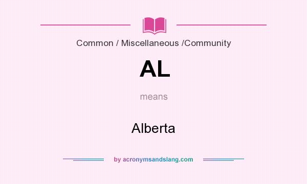 What does AL mean? It stands for Alberta