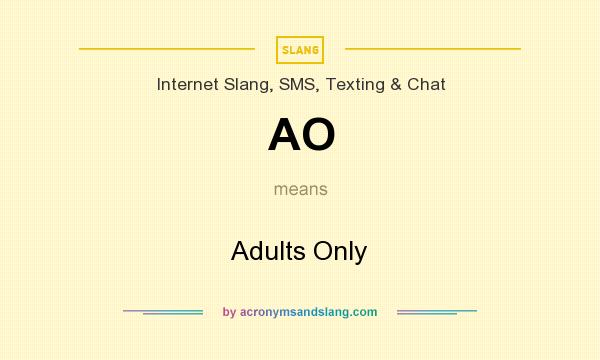 What does AO mean? It stands for Adults Only