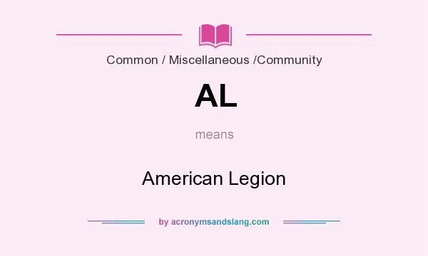 What does AL mean? It stands for American Legion