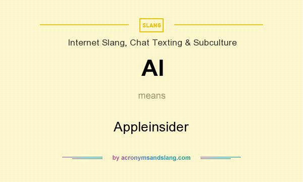 What does AI mean? It stands for Appleinsider