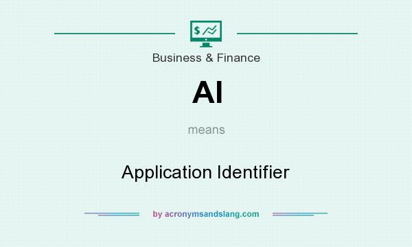 What does AI mean? It stands for Application Identifier