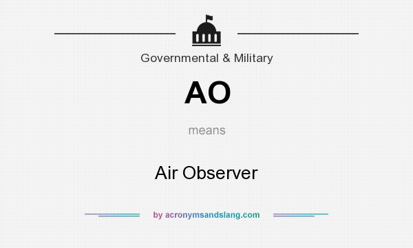 What does AO mean? It stands for Air Observer