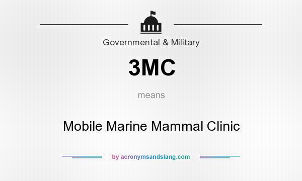 What does 3MC mean? It stands for Mobile Marine Mammal Clinic