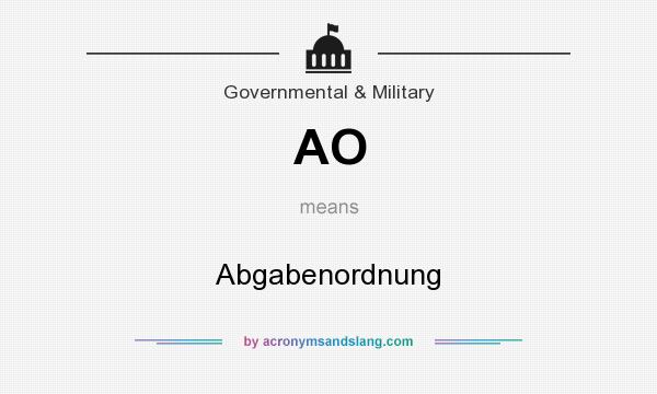 What does AO mean? It stands for Abgabenordnung
