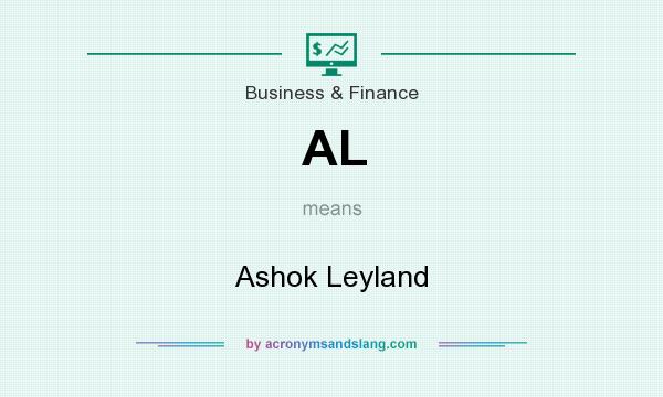What does AL mean? It stands for Ashok Leyland