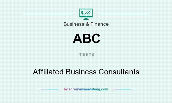What does ABC mean? It stands for Affiliated Business Consultants