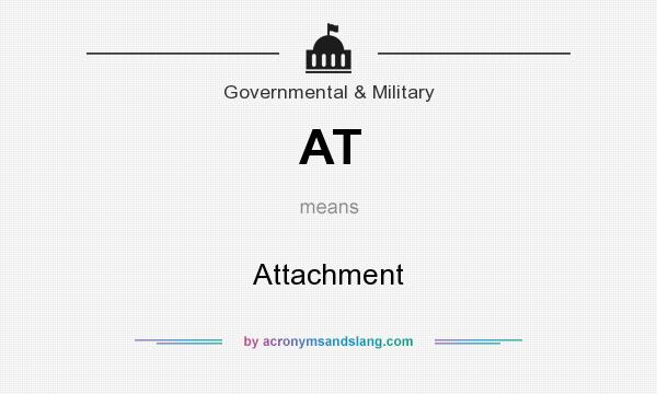 What does AT mean? It stands for Attachment