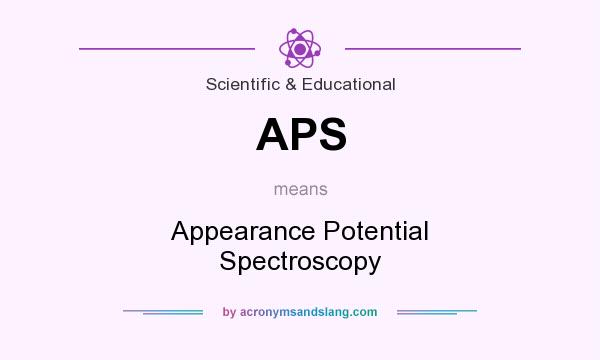 What does APS mean? It stands for Appearance Potential Spectroscopy