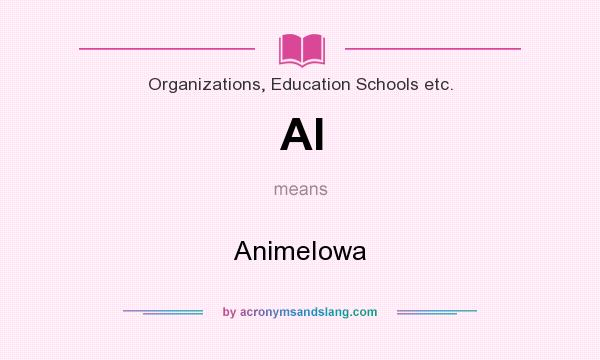 What does AI mean? It stands for AnimeIowa