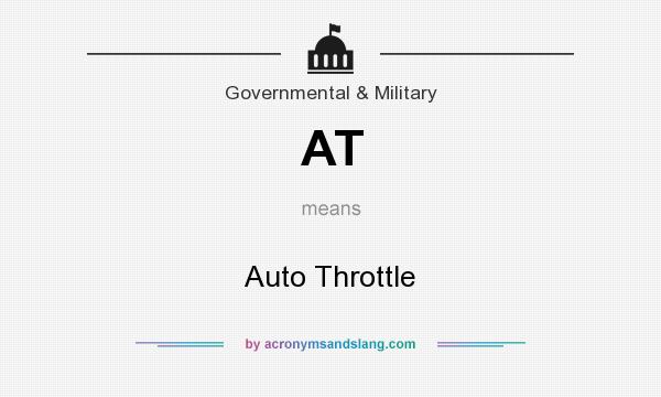 What does AT mean? It stands for Auto Throttle