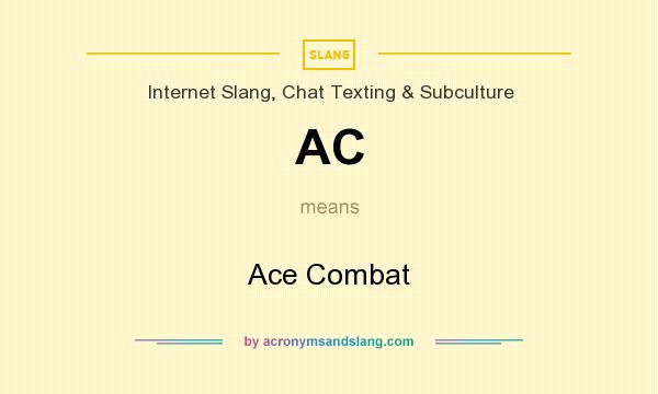 What does AC mean? It stands for Ace Combat