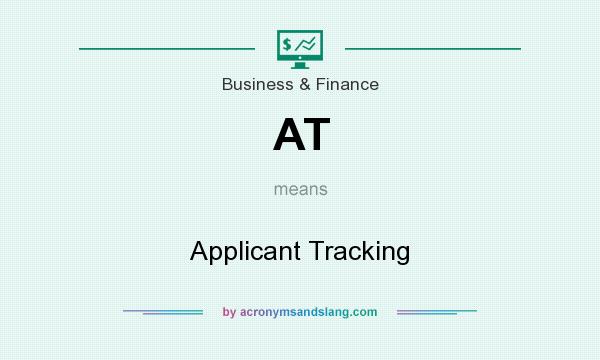 What does AT mean? It stands for Applicant Tracking