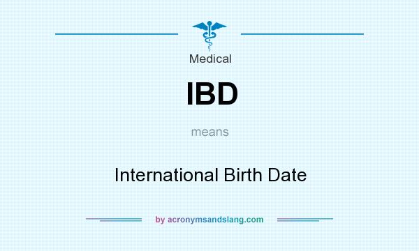 What does IBD mean? It stands for International Birth Date