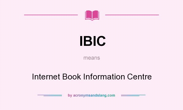 What does IBIC mean? It stands for Internet Book Information Centre