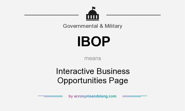 What does IBOP mean? It stands for Interactive Business Opportunities Page