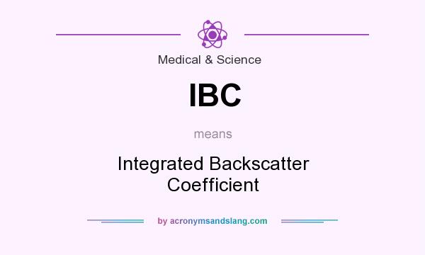 What does IBC mean? It stands for Integrated Backscatter Coefficient