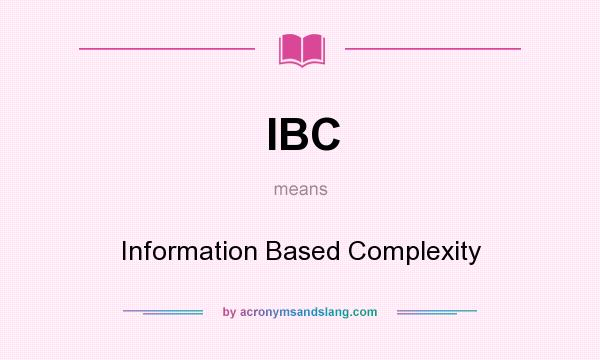 What does IBC mean? It stands for Information Based Complexity