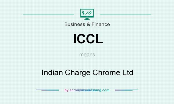 What does ICCL mean? It stands for Indian Charge Chrome Ltd