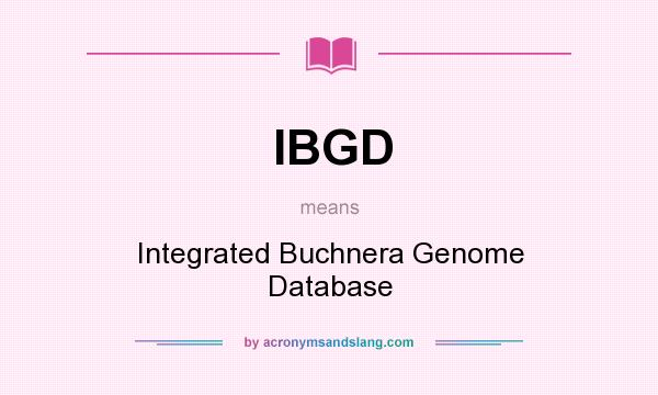 What does IBGD mean? It stands for Integrated Buchnera Genome Database