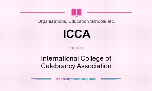 What does ICCA mean? It stands for International College of Celebrancy Association
