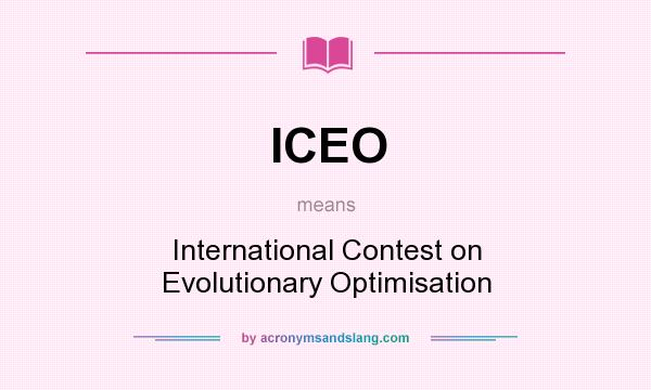 What does ICEO mean? It stands for International Contest on Evolutionary Optimisation