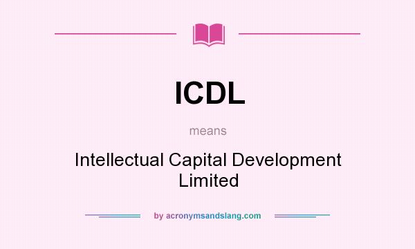 What does ICDL mean? It stands for Intellectual Capital Development Limited