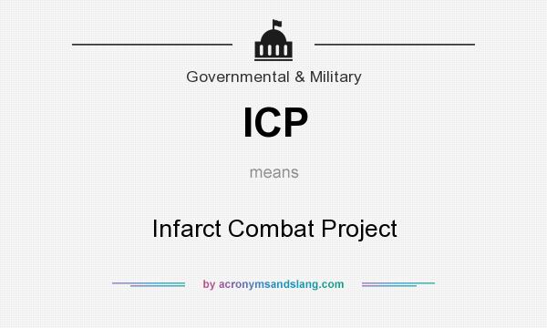 What does ICP mean? It stands for Infarct Combat Project