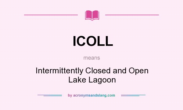 What does ICOLL mean? It stands for Intermittently Closed and Open Lake Lagoon