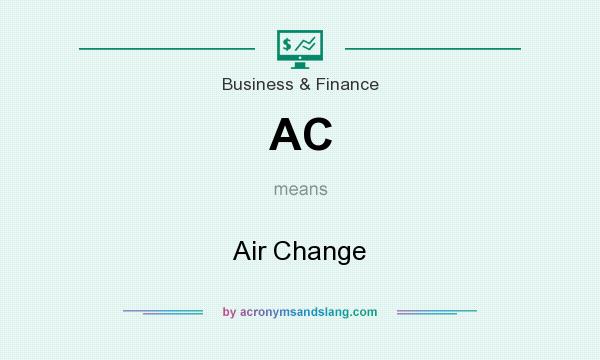 What does AC mean? It stands for Air Change