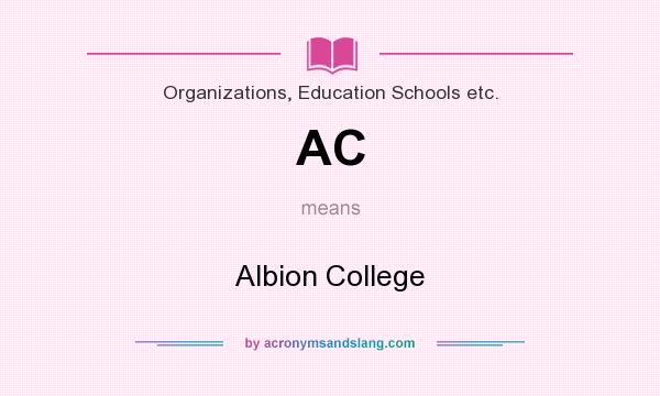 What does AC mean? It stands for Albion College