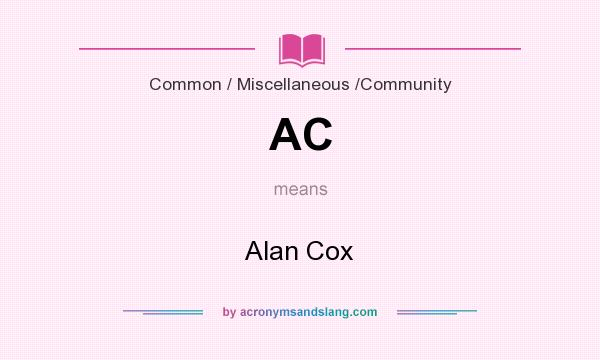 What does AC mean? It stands for Alan Cox