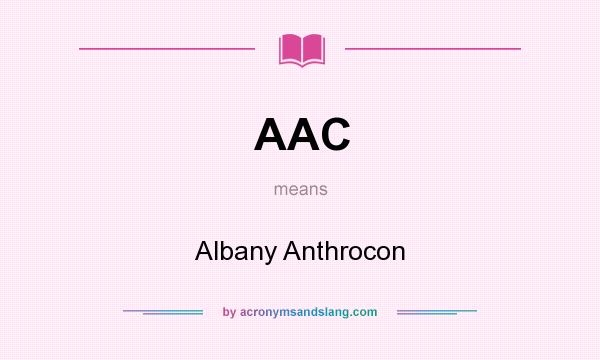 What does AAC mean? It stands for Albany Anthrocon