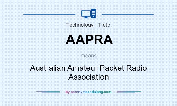 What does AAPRA mean? It stands for Australian Amateur Packet Radio Association
